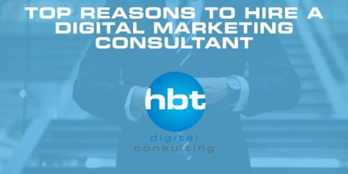 Top Reasons to Hire a Digital Marketing Consultant