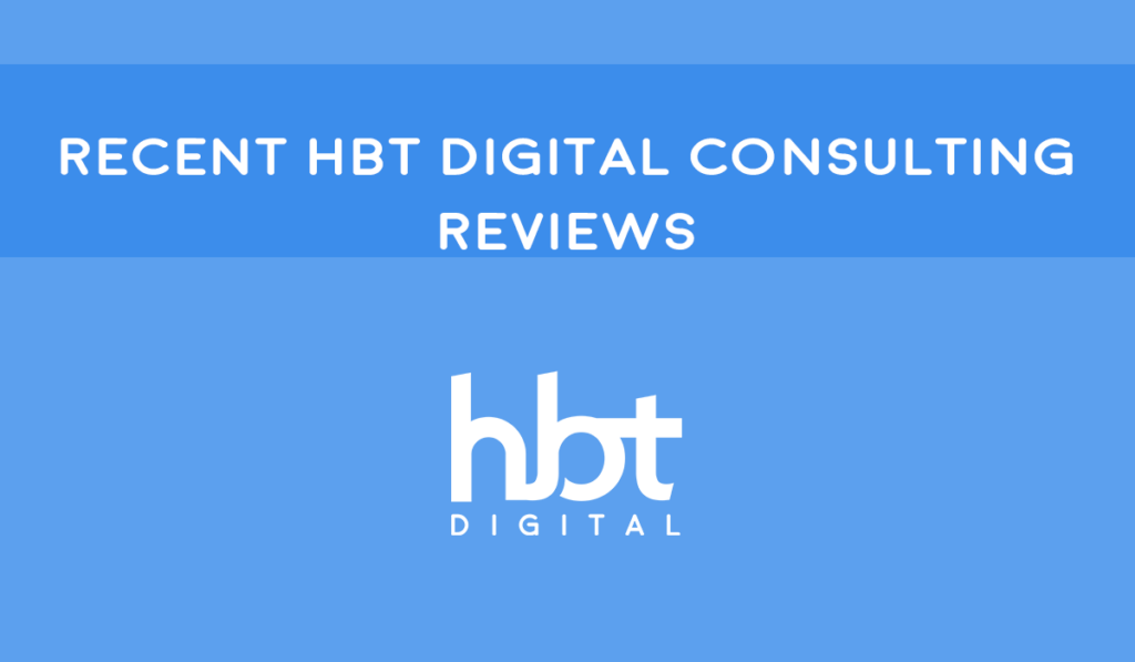 Recent HBT Digital Consulting Reviews